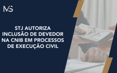 STJ autoriza inclusão de devedor na CNIB em processos de execução civil