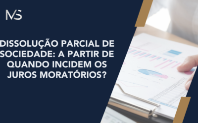 Dissolução parcial de Sociedade: A partir de quando incidem os juros moratórios?